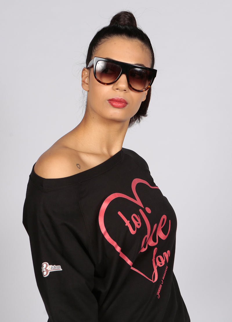 To Die for love slouch Sweat